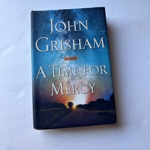 A Time for Mercy by John Grisham. Hardback. Bestseller. Mystery lawyer suspense